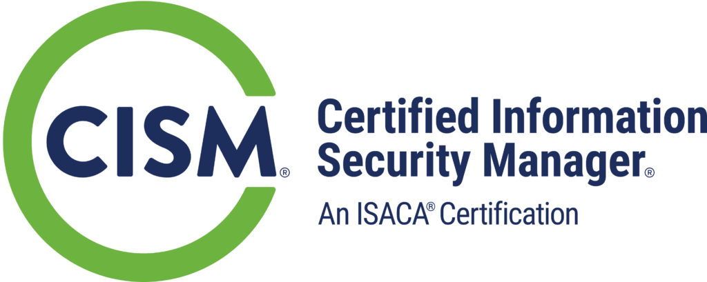 Logo for Certified Information Security Manager that has a green circle around the letters CISM with the text for CISM written out to the right. 